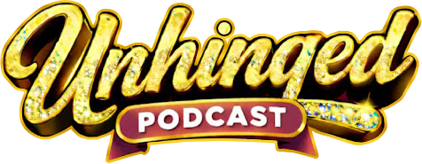 Unhinged Podcast